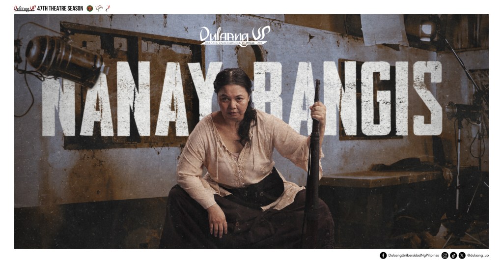 Period piece ‘Nanay Bangis’ opens DUP season&nbsp;47